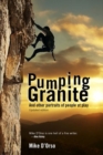 Pumping Granite : And Other Portraits of People at Play - Book