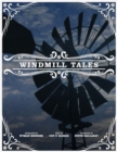 Windmill Tales : Stories from the American Wind Power Center - Book