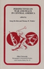 Perspectives on War and Peace in Central America - Book