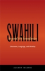 Swahili beyond the Boundaries : Literature, Language, and Identity - Book