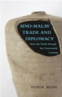 Sino-Malay Trade and Diplomacy from the Tenth through the Fourteenth Century - eBook