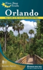 Five-Star Trails: Orlando : Your Guide to the Area's Most Beautiful Hikes - Book