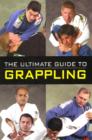 The Ultimate Guide to Grappling - Book