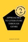 Approaches to Literature through Genre - Book