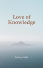Love of Knowledge - eBook
