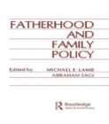 Fatherhood and Family Policy - Book