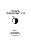 School Desegregation : Cross-cultural Perspectives - Book