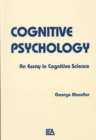 Cognitive Psychology : An Essay in Cognitive Science - Book