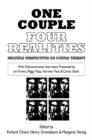 One Couple, Four Realities : Multiple Perspectives on Couple Therapy - Book
