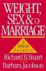 Weight, Sex, and Marriage : A Delicate Balance - Book
