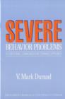 Severe Behavior Problems : A Functional Communication Training Approach - Book