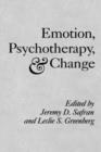 Emotion, Psychotherapy And Change - Book