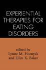 Experiential Therapies for Eating Disorders - Book