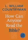 How Can Anyone Read the Bible? - eBook