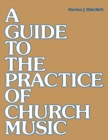 A Guide to the Practice of Church Music - Book