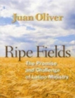 Ripe Fields : The Promise and Challenge of Latino Ministry - Book