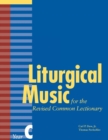 Liturgical Music for the Revised Common Lectionary Year C - Book