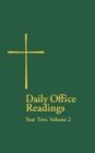 Daily Office Readings Year Two : Volume 2 - Book