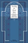 Searching for Sacred Space : Essays on Architecture and Liturgical Design in the Episcopal Church - eBook