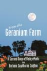 From The Geranium Farm : A Second Crop of Daily eMails from - eBook