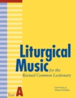 Liturgical Music for the Revised Common Lectionary Year A - eBook