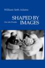 Shaped by Images : One Who Presides - eBook