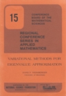 Variational Methods for Eigenvalue Approximation - Book