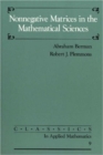 Nonnegative Matrices in the Mathematical Sciences - Book