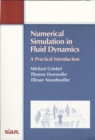 Numerical Simulation in Fluid Dynamics : A Practical Introduction - Book