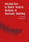 An Introduction to Matrix Analytic Methods in Stochastic Modeling - Book