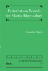 Perturbation Bounds for Matrix Eigenvalues - Book
