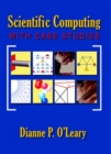 Scientific Computing with Case Studies - Book