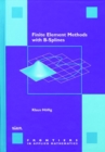 Finite Element Methods with B-Splines - Book