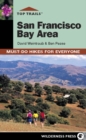 Top Trails: San Francisco Bay Area : Must-Do Hikes for Everyone - eBook
