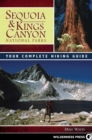Sequoia and Kings Canyon National Parks : Your Complete Hiking Guide - eBook