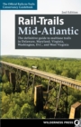 Rail-Trails Mid-Atlantic : The definitive guide to multiuse trails in Delaware, Maryland, Virginia, Washington, D.C., and West Virginia - eBook