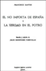 El No Importa de Espana y La Verdad en el Potro - Book