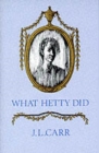 What Hetty Did : Life and Letters - Book