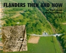 Flanders: Then and Now - Book