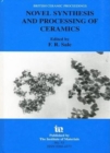 Novel Synthesis and Processing of Ceramics - Book