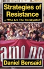 Strategies of Resistance & 'Who Are the Trotskyists?' - Book
