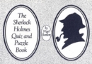 Sherlock Holmes Quiz and Puzzle Book - Book