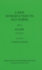 New Introduction To Old Norse : Part II -- Reader - Book