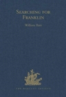 Searching for Franklin / the Land Arctic Searching Expedition 1855 / James Anderson's and James Stewart's Expedition via the Black River - Book