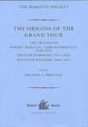The Origins of the Grand Tour / 1649-1663 / The Travels of Robert Montagu, Lord Mandeville, William Hammond and Banaster Maynard - Book