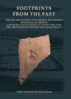 Footprints from the Past : The South-eastern Extramural Settlement of Roman Alchester and Rural Occupation in its Hinterland: The Archaeology of East West Rail Phase 1 - Book