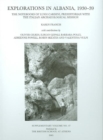 Explorations in Albania, 1930-39 : The notebooks of Luigi Cardini, prehistorian with the Italian Archaeological Mission - Book