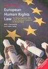 European Human Rights Law : The Human Rights Act 1998 and the European Convention on Human Rights - Book