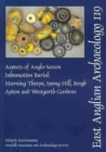 EAA 119: Aspects of Anglo-Saxon Inhumation Burial - Book