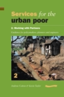 Services for the Urban Poor: Section 2. Working with Partners - Guidance for Policymakers, Planners and Engineers - Book
